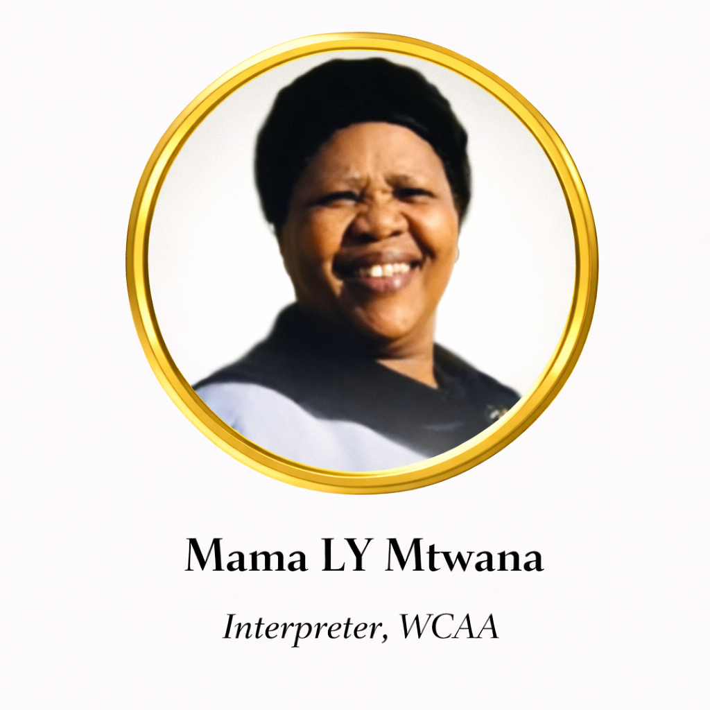 Mama LY Mtwana, Interpreter of the WCAA